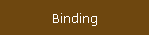 Binding Options